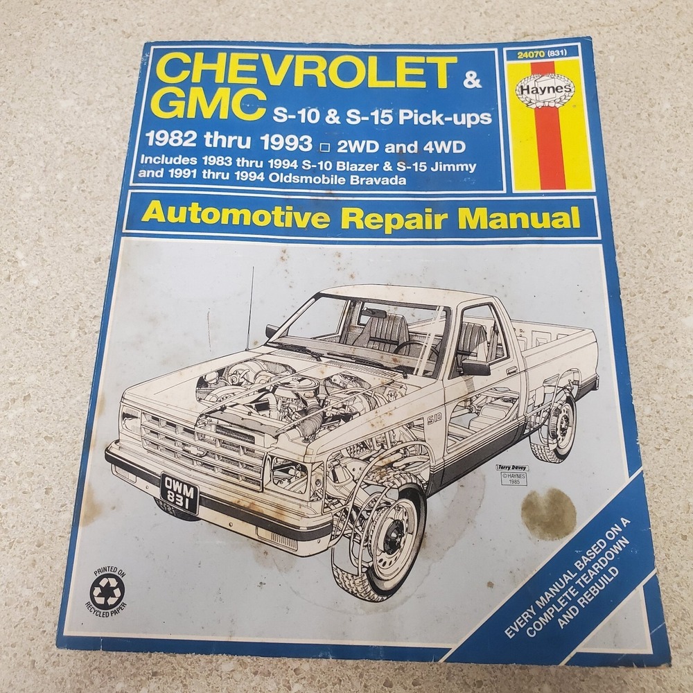 Haynes 1982-1993 Chevy Chevrolet S-10 GMC S-15 Truck Service Repair Manual